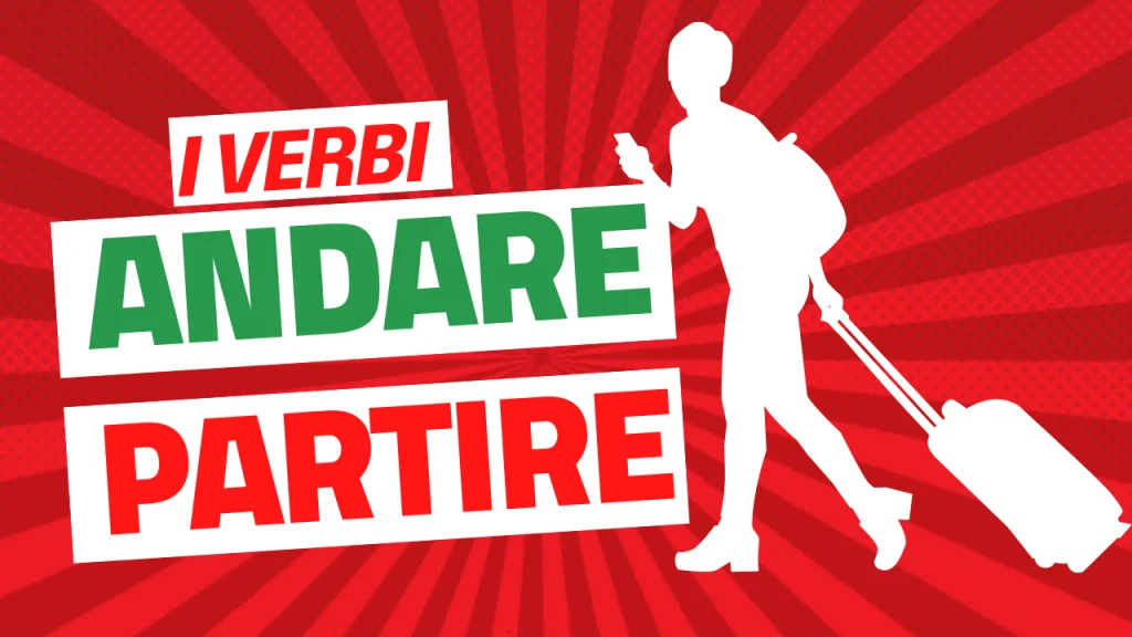 les verbes andare et partire