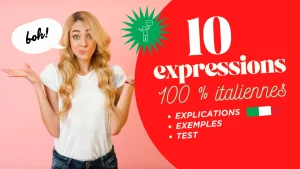 10 expressions populaires italiennes